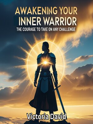 cover image of Awakening Your Inner Warrior